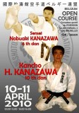 Kanazawa Hirokazu 10. Dan
a jeho syn Kanazawa Nobuaki 6. Dan. Kanazawa Hirokazu 10. Dan
a jeho syn Kanazawa Nobuaki 6. Dan.